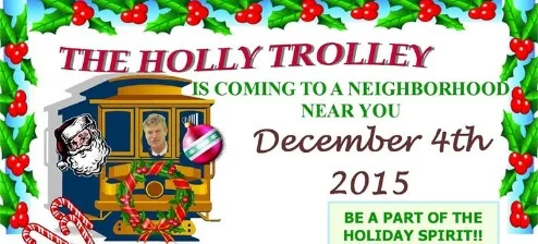 Nothing Says Merry Christmas like the Holly Trolley!