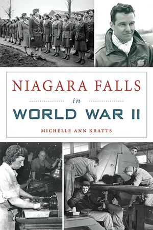Niagara Falls writer Kratts documents Falls during WWII