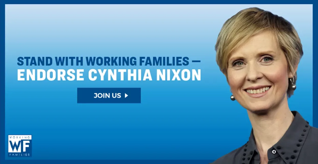 New York Working Families Party Endorses Cynthia Nixon for Governor in 2018 Primary