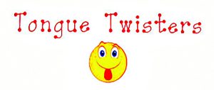 TongueTwisters